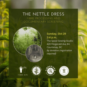THE NETTLE DRESS: Fibre processing + documentary screening
